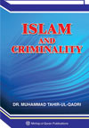 شیخ الاسلام ڈاکٹر محمد طاہرالقادری Islam-and-Criminality