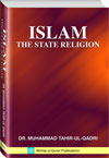 شیخ الاسلام ڈاکٹر محمد طاہرالقادری Islam---The-State-Religion