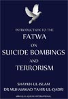 Introduction to the Fatwa on Suicide Bombings and Terrorism