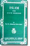 Shaykh-ul-Islam Dr Muhammad Tahir-ul-Qadri Islam - The State Religion Politics