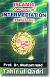 شیخ الاسلام ڈاکٹر محمد طاہرالقادری Islamic-Concept-of-Intermediation---Tawassul