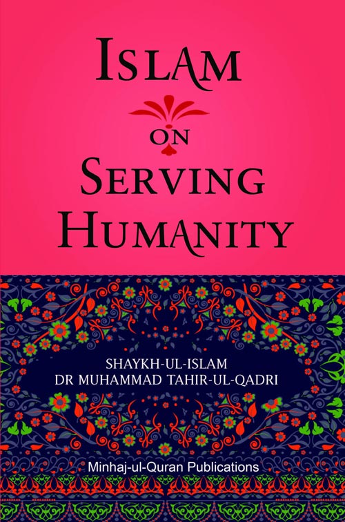 Islam on Serving Humanity