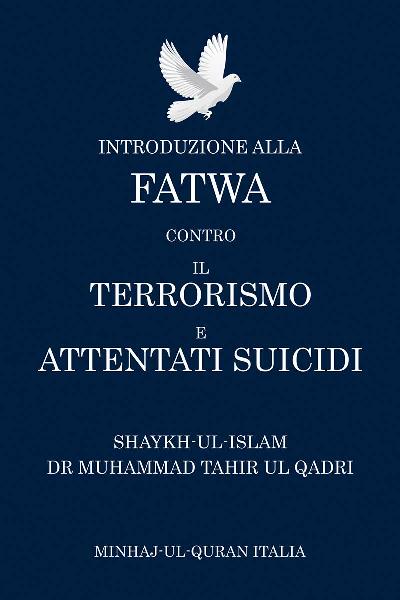 Introduction to the Fatwa on Suicide Bombings and Terrorism