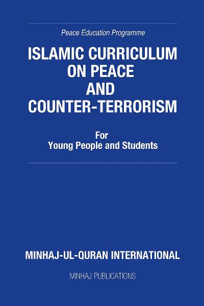 Islamic Curriculum on Peace & Counter-Terrorism: