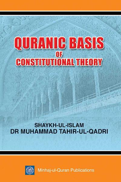 Quranic Basis of Constitutional Theory