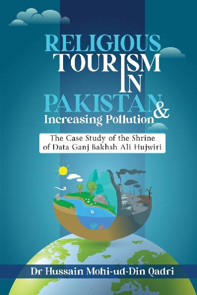 Religious Tourism in Pakistan & Increasing Pollution