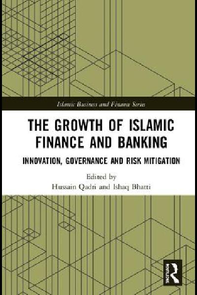 The Growth of Islamic Finance and Banking