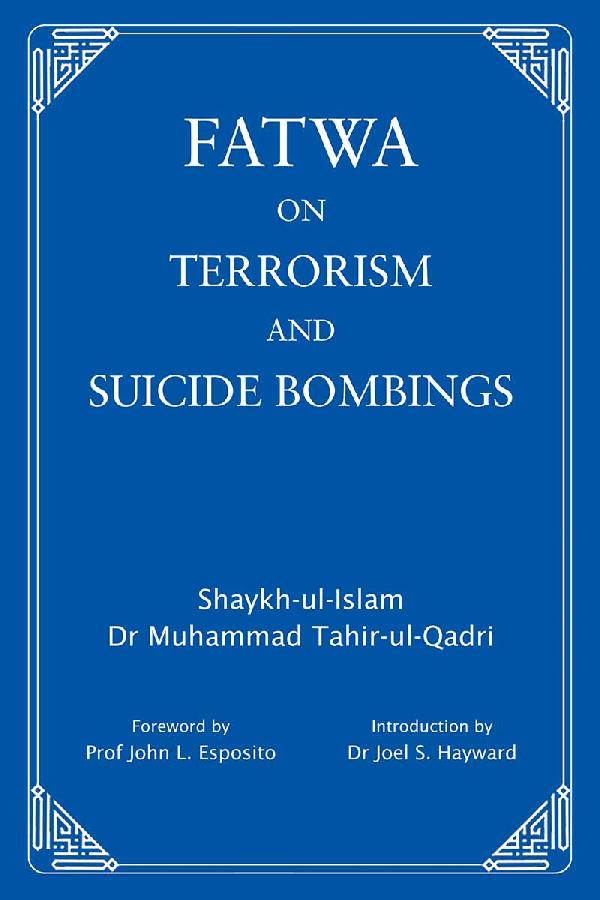 Fatwa on Terrorism and Suicide Bombings
