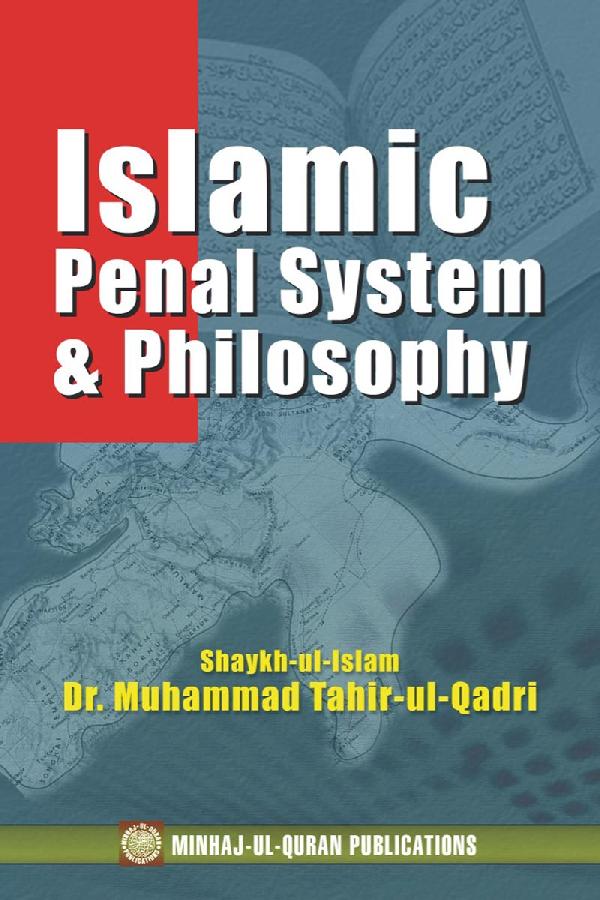 Islamic Penal System and its Philosophy