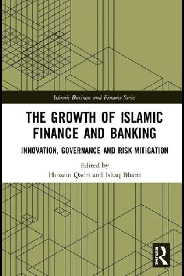 The Growth of Islamic Finance and Banking