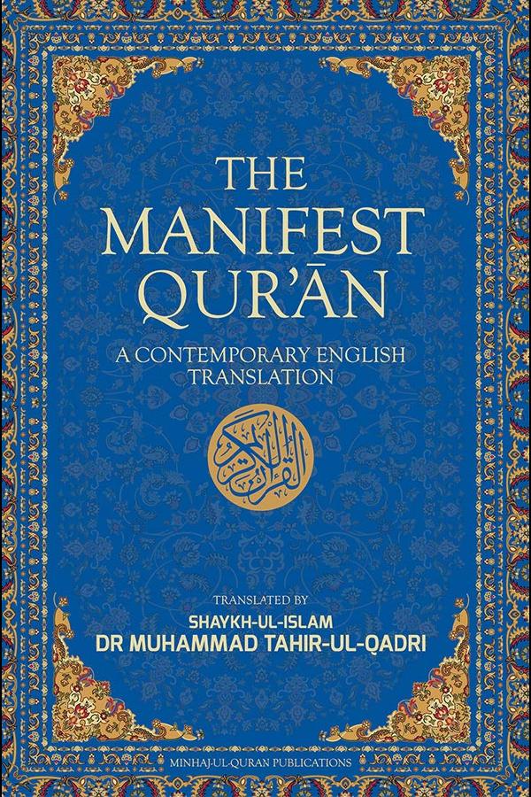 The Manifest Quran (A Contemporary English Translation)